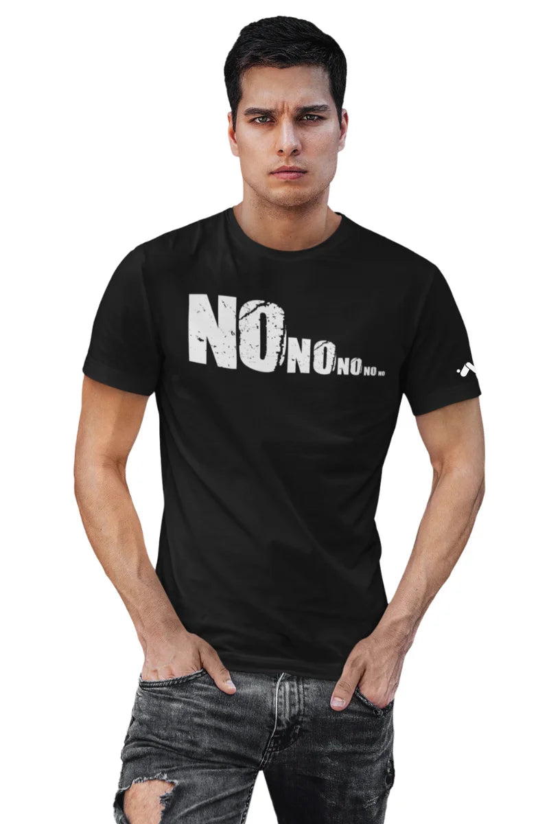 No No No Rejection T-shirt
