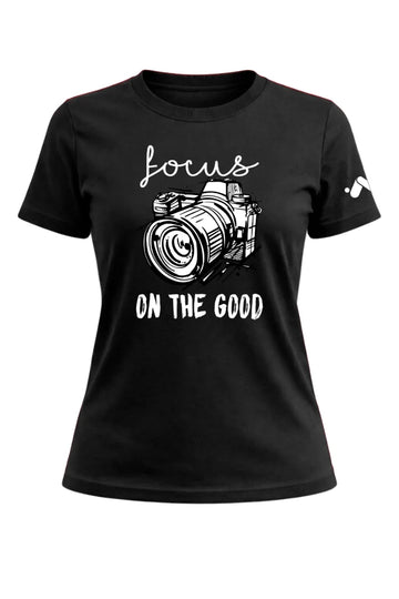Focus on the Good Camera T-Shirt Female